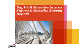 PayWell Macedonia 2011 Salary &amp; Benefits Survey Report www.pwc.com