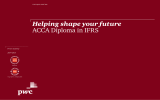 Helping shape your future ACCA Diploma in IFRS www.pwc.com/me PwC’s Academy