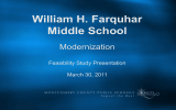 William H. Farquhar Middle School Modernization Feasibility Study Presentation