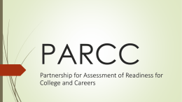 PARCC Partnership for Assessment of Readiness for College and Careers