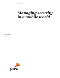 Managing security in a mobile world www.pwc.com