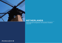 NETHERLANDS International Comparison of Insurance Taxation October 2007