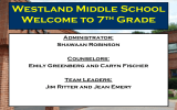 Westland Middle School Welcome to 7 Grade th