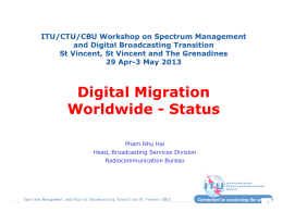 ITU/CTU/CBU Workshop on Spectrum Management and Digital Broadcasting Transition