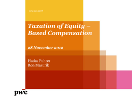 Taxation of Equity – Based Compensation  28 November 2012