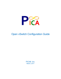 Open vSwitch Configuration Guide PICA8  Inc. March, 2011