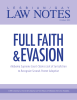 EVASION FULL FAITH &amp; LAW NOTES
