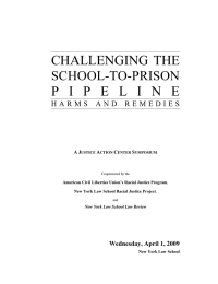 CHALLENGING  THE  P I P E L I N E SCHOOL-TO-PRISON