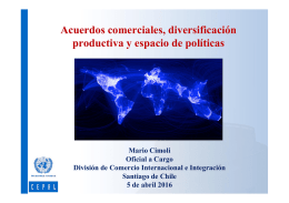 Acuerdos comerciales, diversificaci&oacute;n productiva y espacio de pol&iacute;ticas