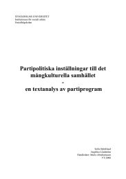 Partipolitiska inställningar till det mångkulturella samhället - en textanalys av partiprogram