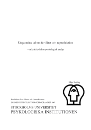 PSYKOLOGISKA INSTITUTIONEN STOCKHOLMS UNIVERSITET  Unga mäns tal om fertilitet och reproduktion