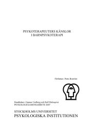 PSYKOLOGISKA INSTITUTIONEN  PSYKOTERAPEUTERS KÄNSLOR I BARNPSYKOTERAPI