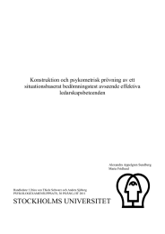 Konstruktion och psykometrisk prövning av ett situationsbaserat bedömningstest avseende effektiva ledarskapsbeteenden