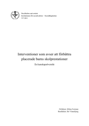 Interventioner som avser att förbättra placerade barns skolprestationer En kunskapsöversikt