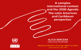 A complex international context and the 2030 Agenda The Latin American