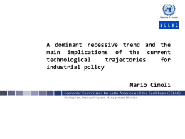 A  dominant  recessive  trend  and ... main  implications  of  the  current technological trajectories