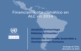 Financiamiento climático en ALC en 2014 Joseluis Samaniego Heloisa Schneider