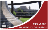 CELADE 50 HITOS Y DESAFÍOS