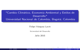 &#34;Cambio Climático, Economía Ambiental y Estilos de Desarrollo&#34;