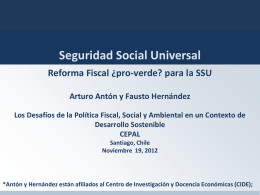 Seguridad Social Universal Reforma Fiscal ¿pro-verde? para la SSU