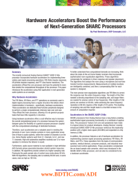 Hardware Accelerators Boost the Performance of Next-Generation SHARC Processors Summary