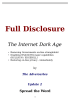 Full Disclosure The Internet Dark Age