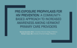 PRE-EXPOSURE PROPHYLAXIS FOR HIV PREVENTION: A COMMUNITY- BASED APPROACH TO INCREASED