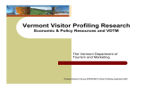 Vermont Visitor Profiling Research Economic &amp; Policy Resources and VDTM