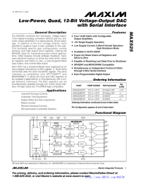 MAX525 Low-Power, Quad, 12-Bit Voltage-Output DAC with Serial Interface __________________General Description