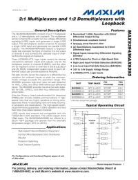 MAX9394/MAX9395 2:1 Multiplexers and 1:2 Demultiplexers with Loopback General Description