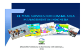 CLIMATE SERVICES FOR COASTAL AREA MANAGEMENT IN INDONESIA 2016