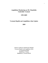 Amphibian Monitoring on Mt. Mansfield, Underhill, Vermont 1993-2005