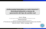 ¿Enfermedad Holandesa en Latin America?: Desindustrialización y exceso de