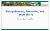 Reappointment, Promotion, and Tenure (RPT) Tenure-track faculty