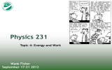 Physics 231 Topic 4: Energy and Work Wade Fisher September 17-21 2012