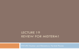 LECTURE 19 REVIEW FOR MIDTERM1  PHY492 Nuclear and Elementary Particle Physics