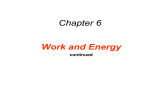 Chapter 6 Work and Energy continued