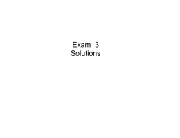 Exam  3 Solutions