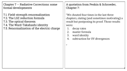 Chapter 7 -- Radiative Corrections: some formal developments Chapter 7: