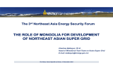 THE ROLE OF MONGOLIA FOR DEVELOPMENT OF NORTHEAST ASIAN SUPER GRID