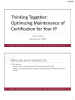 Thinking Together: Optimizing Maintenance of Certification for Your IP