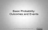 Basic Probability: Outcomes and Events 4/6/12 1