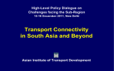 Transport Connectivity in South Asia and Beyond