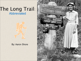 The Long Trail  : Abbreviated