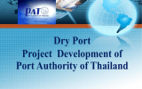 Dry Port Project  Development of  Port Authority of Thailand