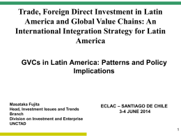 Trade, Foreign Direct Investment in Latin International Integration Strategy for Latin