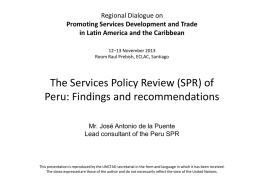 The Services Policy Review (SPR) of Peru: Findings and recommendations