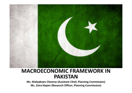 MACROECONOMIC FRAMEWORK IN  PAKISTAN