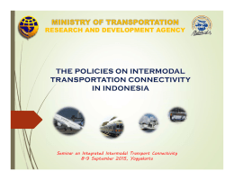 RESEARCH AND DEVELOPMENT AGENCY Seminar on Integrated Intermodal Transport Connectivity