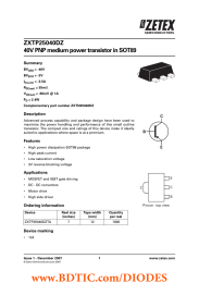 ZXTP25040DZ 40V PNP medium power transistor in SOT89 Summary Description